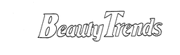 BEAUTY TRENDS trademark