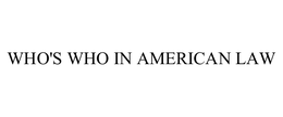 WHO'S WHO IN AMERICAN LAW trademark