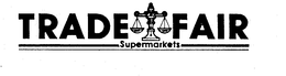 TRADE FAIR SUPERMARKETS trademark