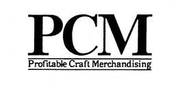 PCM PROFITABLE CRAFT MERCHANDISING trademark