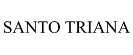 SANTO TRIANA trademark