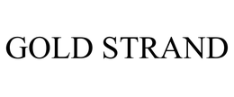 GOLD STRAND trademark