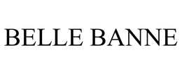 BELLE BANNE trademark
