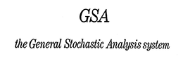 GSA THE GENERAL STOCHASTIC ANALYSIS SYSTEM trademark