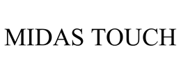 MIDAS TOUCH trademark