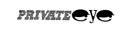 PRIVATE EYE trademark