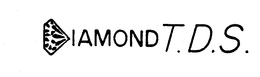 DIAMOND T.D.S. trademark
