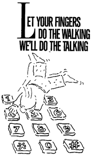 LET YOUR FINGERS DO THE WALKING WE'LL DO THE TALKING trademark