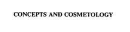 CONCEPTS AND COSMETOLOGY trademark
