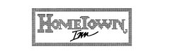 HOMETOWN INN trademark