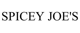 SPICEY JOE'S trademark