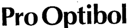PRO OPTIBOL trademark