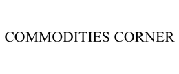 COMMODITIES CORNER trademark