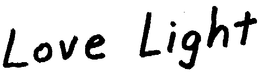 LOVE LIGHT trademark