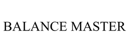 BALANCE MASTER trademark