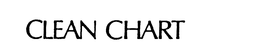 CLEAN CHART trademark