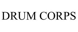 DRUM CORPS trademark
