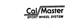 CAL/MASTER SPORT WHEEL SYSTEM trademark
