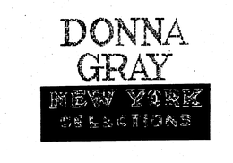 DONNA GRAY NEW YORK SELECTIONS trademark