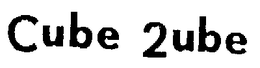 CUBE 2UBE trademark