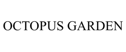 OCTOPUS GARDEN trademark