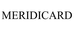 MERIDICARD trademark