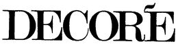 DECORE trademark
