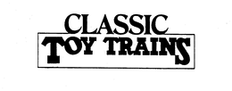 CLASSIC TOY TRAINS trademark