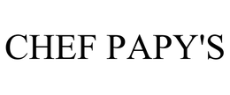CHEF PAPY'S trademark