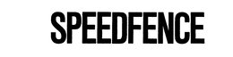 SPEEDFENCE trademark
