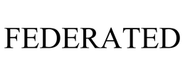 FEDERATED trademark