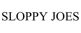 SLOPPY JOES trademark