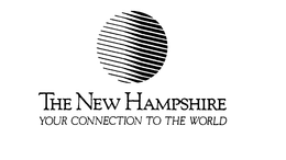 THE NEW HAMPSHIRE YOUR CONNECTION TO THE WORLD trademark