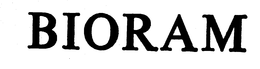 BIORAM trademark