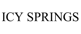 ICY SPRINGS trademark