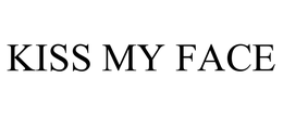 KISS MY FACE trademark