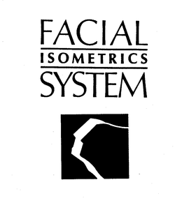FACIAL ISOMETRICS SYSTEM trademark