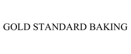 GOLD STANDARD BAKING trademark