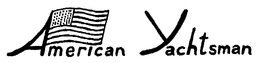 AMERICAN YACHTSMAN trademark