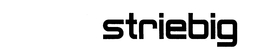 STRIEBIG trademark