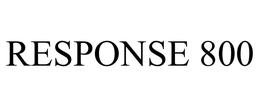 RESPONSE 800 trademark