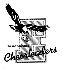 PHILADELPHIA EAGLES CHEERLEADERS E trademark