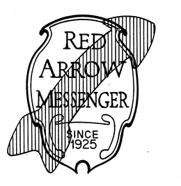 RED ARROW MESSENGER SINCE 1925 trademark