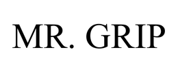 MR. GRIP trademark