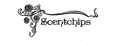 SCENTCHIPS trademark