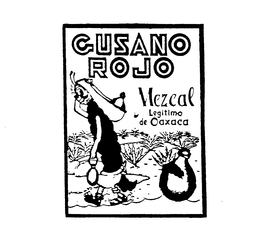 GUSANO ROJO MEZCAL LEGITIMO DE OAXACA trademark