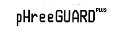 PHREEGUARD PLUS trademark