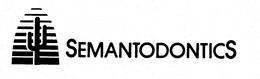 SEMANTODONTICS trademark