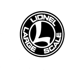 L LIONEL LARGE SCALE trademark