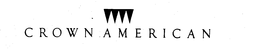 CROWN AMERICAN trademark